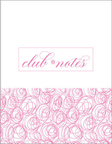 Club•house Notes {PINK}