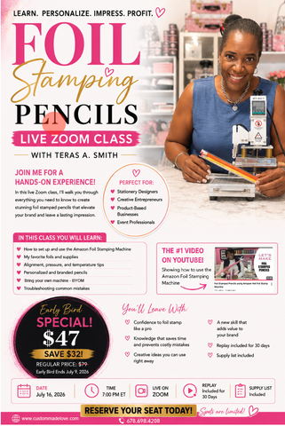 Foil Stamping Pencils Live Zoom Class